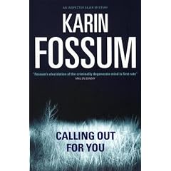 Calling Out For You: An Inspector Sejer Mystery