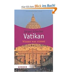 Vatikan: Wissen was stimmt (HERDER spektrum)
