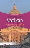 Bild zu: Vatikan: Wissen was stimmt (HERDER spektrum)