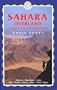Sahara Overland, 2nd: A Route and Planning Guide (Trailblazer)