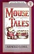 Mouse Tales (I Can Read Book 2)