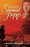 Voices from the world of Samuel Pepys
