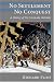 No Settlement, No Conquest: A History of the Coronado Entrada