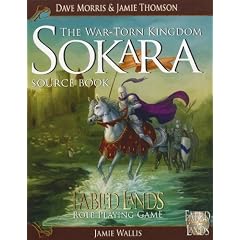 Sokara the War-Torn Kingdom Source Book (Fabled Lands)