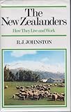 The New Zealanders : how they live and work