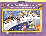 Music for Little Mozarts: Music Lesson Book 4