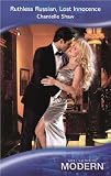 Ruthless Russian, Lost Innocence (Mills & Boon Modern) (Modern Romance)