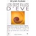 Les sept filles d'Eve