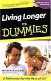 Living Longer for Dummies