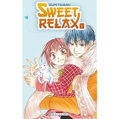 Sweet Relax, Tome 1 :