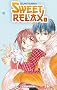 Sweet Relax, Tome 1 :