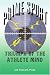 Book Prime Sport: Triumph of the Athlete Mind