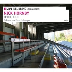 Fever Pitch - EinsLive Klubbing - Gelesen von Peter Lohmeyer