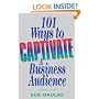 101 Ways to Captivate a Business Audience