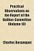 Practical Observations on the Report of the Bullion-Committee (Volume 10)