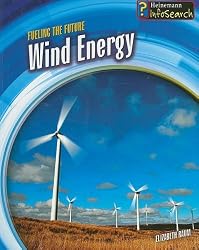 Wind Energy (Fueling the Future)