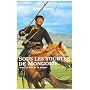Sous les yourtes de Mongolie : Avec les Fils de la Steppe