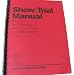 Show/Trial Manual: A Guide for Planning AKC Dog Shows and Obedience Trials