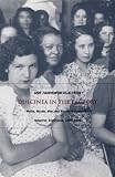 Dulcinea in the Factory: Myths, Morals, Men, and Women in Colombia’s Industrial Experiment, 1905–1960 (Comparative and International Working-Class History)