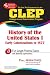 CLEP History of the United States I (CLEP Test Preparation)