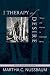 The Therapy of Desire: Theory and Practice in Hellenistic Ethics (Martin Classical Lectures)