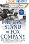 The Last Stand of Fox Company: A True Story of U.S. Marines in Combat