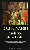 Diccionario Esoterico de La Biblia (Spanish Edition)