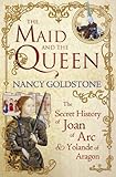The Maid and the Queen