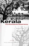 Kerala: the Development Experience: Reflections on Sustainability and Replicability