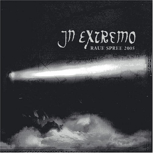 IN EXTREMO - Raue Spree 2005 Live - Zortam Music