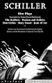 Schiller: Five Plays (Absolute Classics)