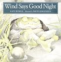Wind Says Good Night