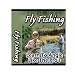 Fly Fishing Basics to Advanced - Complete Fly Fishing Kindle Guide