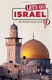 Let's Go Israel: The Student Travel Guide