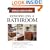 Remodeling a Bathroom (Taunton's Build Like a Pro)