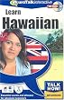 Talk Now! Learn Hawaiian - Beginning Level