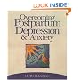 Overcoming Postpartum Depression and Anxiety