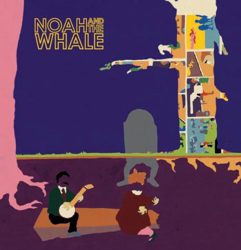 Noah And The Whale - Peaceful, The World Lays Me Down - Zortam Music