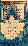Blue Blood   (The Chevalier Galeran Medieval Mysteries)