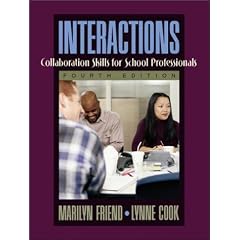 Interactions: Collaboration Skills for School Professionals (4th Edition)