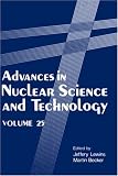 Advances in Nuclear Science and Technology: Volume 25