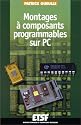 Montages à composants programmables sur PC