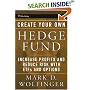 Create Your Own Hedge Fund: Increase Profits and Reduce Risks with ETFs and Options (Wiley Trading)