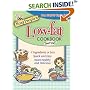 Busy People's Low-fat Cookbook (Busy People's Low-Fat Cookbook)