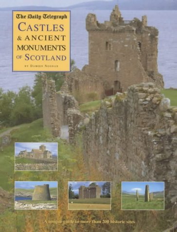 The "Daily Telegraph" Castles and Ancient Monuments of Scotland
