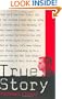True Story: Murder, Memoir, Mea Culpa