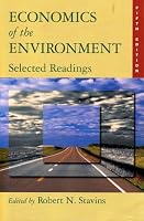 Economics of the Environment: Selected Readings, Fifth Edition