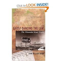 Ghost Dancing the Law: The Wounded Knee Trials