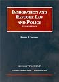Immigration and Refugee Law and Policy 2003 (University Casebook Series)