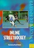 Inline-Streethockey - Johannes Roschinsky, Daniel Funk, Harald Sch&ouml;nle